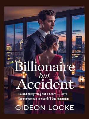 cover image of Billionaire by Accident